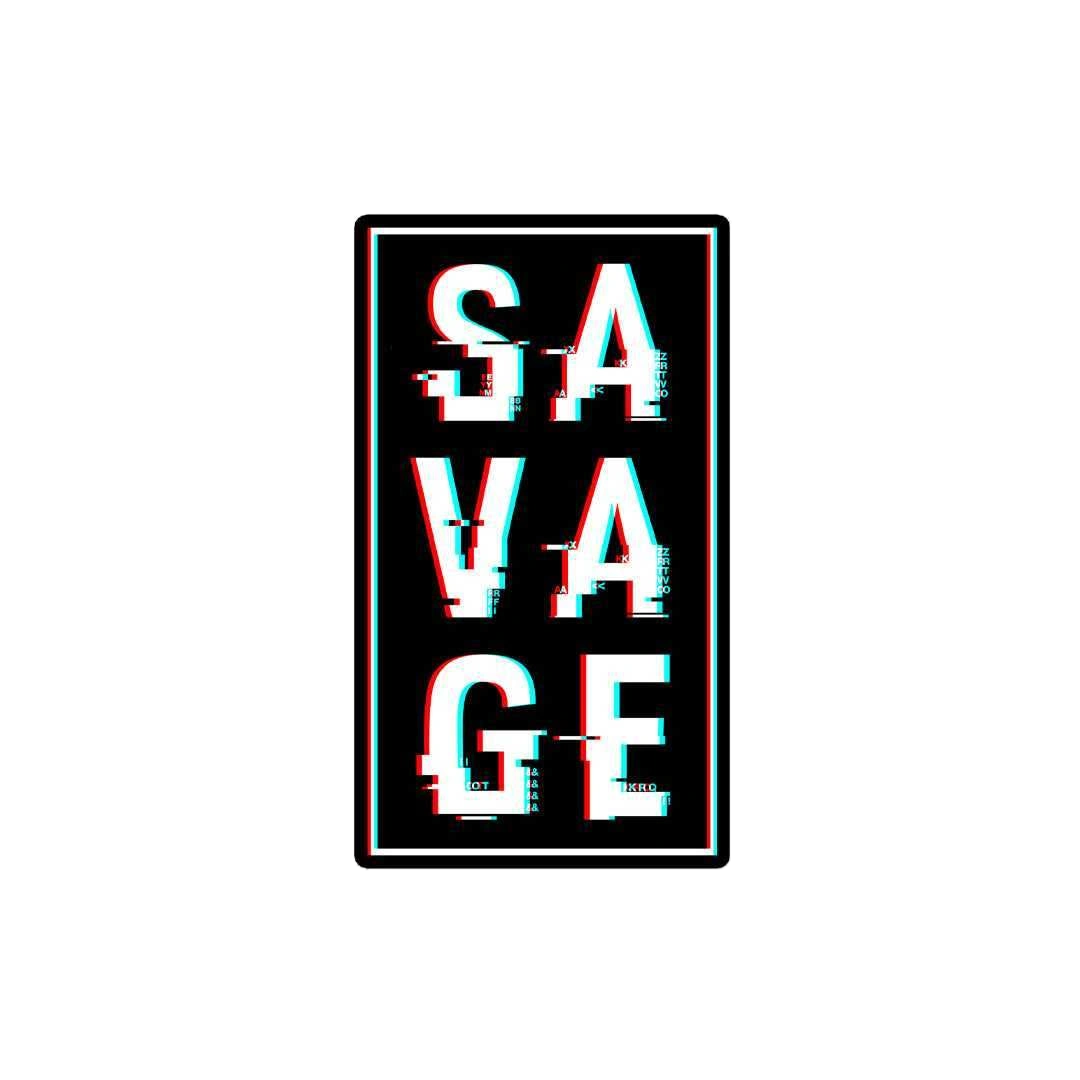 Savage Sticker